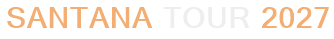Santana Tour 2027